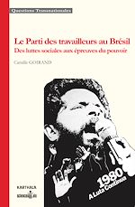 Télécharger le livre :  Le Parti des travailleurs au Brésil