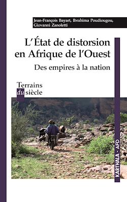 Télécharger le livre :  L'Etat de distorsion en Afrique de l'Ouest