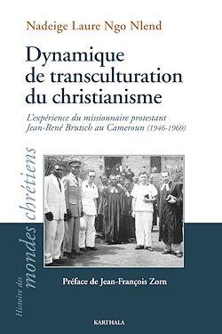 Télécharger le livre :  Dynamique de transculturation du christianisme