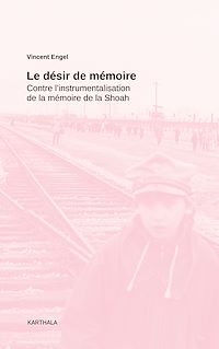 Télécharger le livre :  Le désir de mémoire