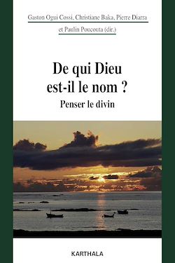 Télécharger le livre :  De qui Dieu est-il le nom ?