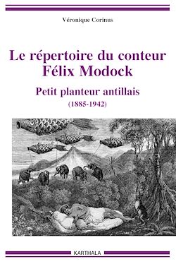 Télécharger le livre :  Le répertoire du conteur Félix Modock