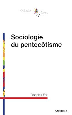 Télécharger le livre :  Sociologie du pentecôtisme