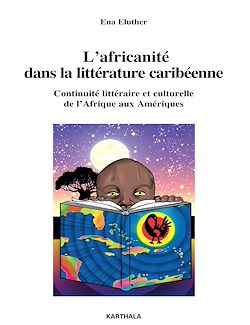 Télécharger le livre :  L'africanité dans la littérature caribéenne