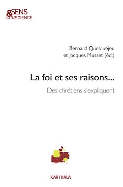 Télécharger le livre :  La Foi et ses raisons…