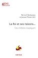 Télécharger le livre :  La Foi et ses raisons…