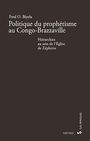 Download the eBook: Politique du prophétisme au Congo-Brazzaville