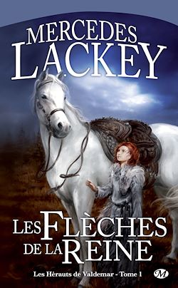 Télécharger le livre :  Les Hérauts de Valdemar, T1 : Les Flèches de la reine