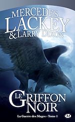 Download this eBook La Guerre des Mages, T1 : Le Griffon Noir