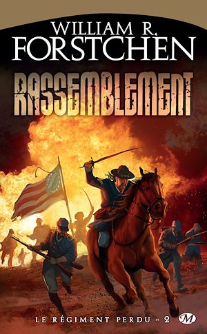 Téléchargez le livre :  Le Régiment perdu, T2 : Rassemblement