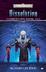Download this eBook La Guerre de la Reine Araignée, T1 : Dissolution