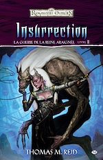 Download this eBook La Guerre de la Reine Araignée, T2 : Insurrection