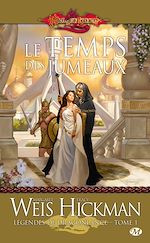 Download this eBook Légendes de Dragonlance, T1 : Le Temps des jumeaux