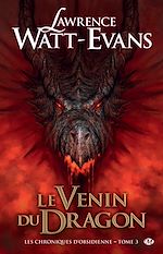 Download this eBook Les Chroniques d'obsidienne, T3 : Le Venin du dragon