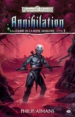 Download this eBook La Guerre de la Reine Araignée, T5 : Annihilation