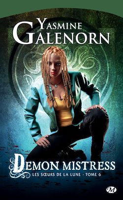 Télécharger le livre :  Les Soeurs de la lune, T6 : Demon Mistress