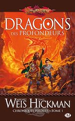 Download this eBook Chroniques perdues, T1 : Dragons des profondeurs