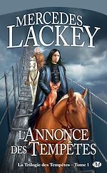 Download this eBook La Trilogie des tempêtes, T1 : L'Annonce des Tempêtes