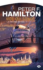 Télécharger le livre :  La Trilogie du Vide, T1 : Vide qui songe