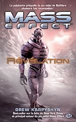 Télécharger le livre :  Mass Effect, T1 : Révélation
