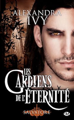 Télécharger le livre :  Les Gardiens de l'éternité, T6 : Salvatore