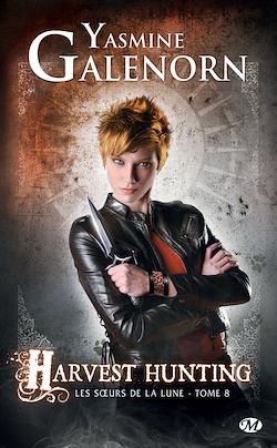 Télécharger le livre :  Les Soeurs de la lune, T8 : Harvest Hunting