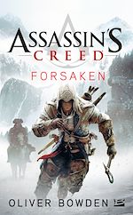 Télécharger le livre :  Assassin's Creed : Assassin's Creed : Forsaken