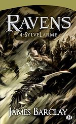 Download this eBook Les Chroniques des Ravens, T4 : SylveLarme