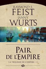 Download this eBook La Trilogie de l'Empire, T2 : Pair de l'Empire