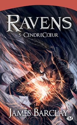 Télécharger le livre :  Les Chroniques des Ravens, T5 : CendreCoeur
