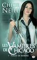 Télécharger le livre :  Les Vampires de Chicago, T7 : Permis de mordre