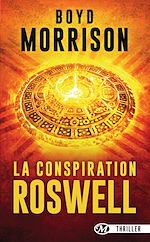 Télécharger le livre :  La Conspiration de Roswell