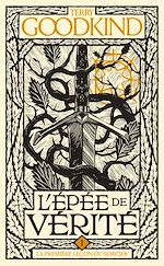 Télécharger le livre :  L'Épée de vérité, T1 : La Première Leçon du Sorcier