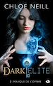 Télécharger le livre :  Dark Elite, T2 : Marque de l'ombre