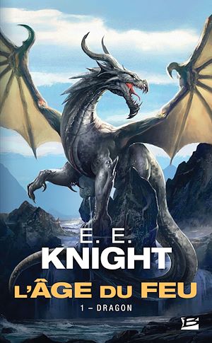 Download the eBook: L'Âge du feu, T1 : Dragon