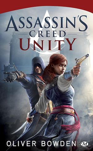 Téléchargez le livre :  Assassin's Creed, T7 : Assassin's Creed : Unity