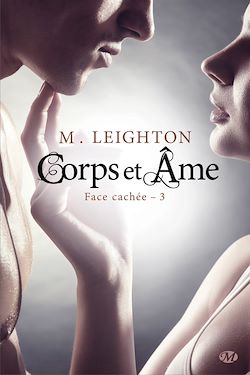 Télécharger le livre :  Face cachée, T3 : Corps et âme