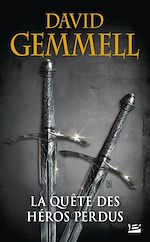 Download this eBook La Quête des héros perdus
