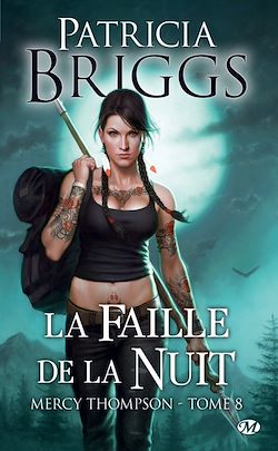 Télécharger le livre :  Mercy Thompson, T8 : La Faille de la nuit