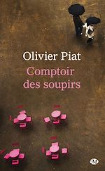 Télécharger le livre :  Comptoir des soupirs