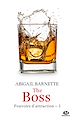 Télécharger le livre :  The Boss, T1 : The Boss