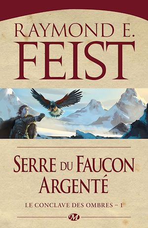Téléchargez le livre :  Le Conclave des Ombres, T1 : Serre du Faucon argenté