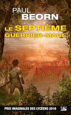 Télécharger le livre :  Le Septième Guerrier-Mage