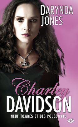 Télécharger le livre :  Charley Davidson, T9 : Neuf tombes et des poussières