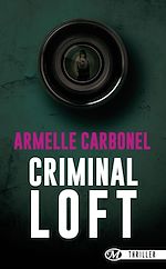 Télécharger le livre :  Criminal Loft