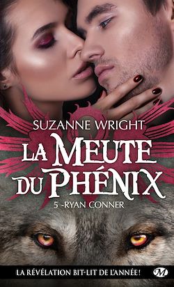 Télécharger le livre :  La Meute du Phénix, T5 : Ryan Conner