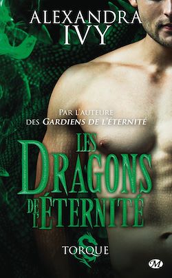 Télécharger le livre :  Les Dragons de l'éternité, T2 : Torque