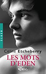 Télécharger le livre :  Les Mots d'eden