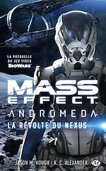 Download this eBook Mass Effect : Andromeda - La Révolte du Nexus