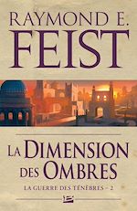 Télécharger le livre :  La Guerre des ténèbres, T2 : La Dimension des ombres